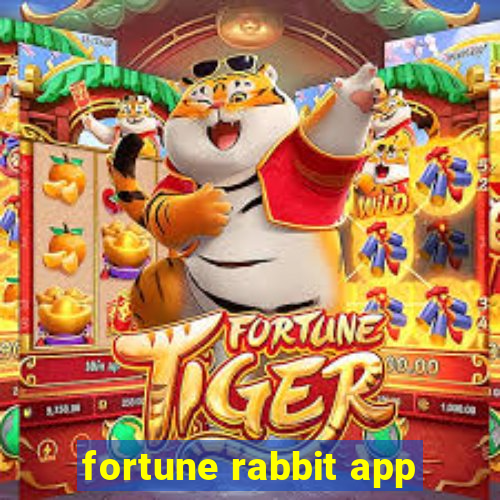 fortune rabbit app